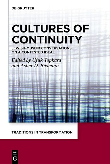 Ufuk Topkara, Asher D. Biemann - Cultures of Continuity, Inbunden