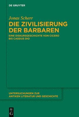 bokomslag Die Zivilisierung der Barbaren