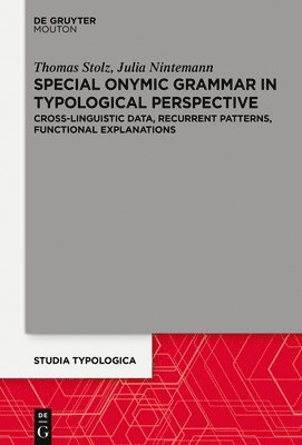 Special Onymic Grammar in Typological Perspective 1