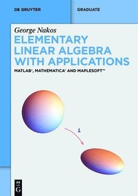 bokomslag Elementary Linear Algebra with Applications