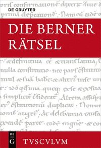 bokomslag Die Berner Rätsel / Aenigmata Bernensia: Lateinisch - Deutsch