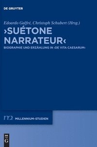 bokomslag >Suétone Narrateur: Biographie Und Erzählung in >De Vita Caesarum