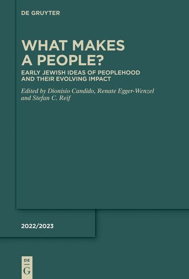 Dionisio Candido, Renate Egger-Wenzel, Stefan C. Reif - What Makes a People?, Inbunden