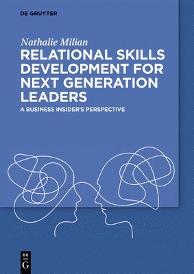 bokomslag Relational Skills Development for Next Generation Leaders