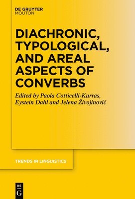 bokomslag Diachronic, Typological, and Areal Aspects of Converbs