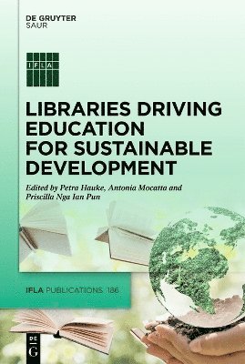 Libraries Driving Education for Sustainable Development 1