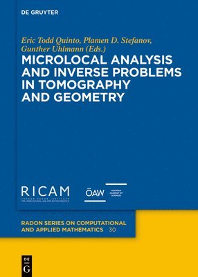 bokomslag Microlocal Analysis and Inverse Problems in Tomography and Geometry