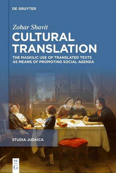 Zohar Shavit - Cultural Translation, Inbunden