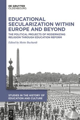 Educational Secularization within Europe and Beyond 1