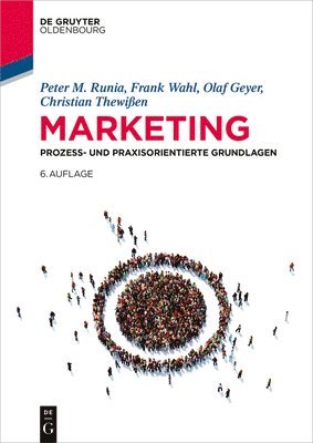 Marketing: Prozess- Und Praxisorientierte Grundlagen 1