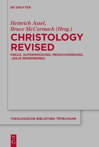 bokomslag Christology Revised