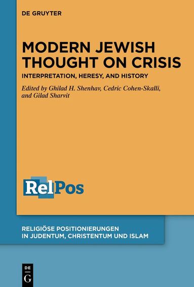 Ghilad H. Shenhav, Cedric Cohen-Skalli, Gilad Sharvit - Modern Jewish Thought on Crisis, Inbunden