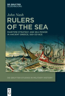 John Nash - Rulers of the Sea, Inbunden