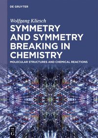 bokomslag Symmetry and Symmetry Breaking in Chemistry