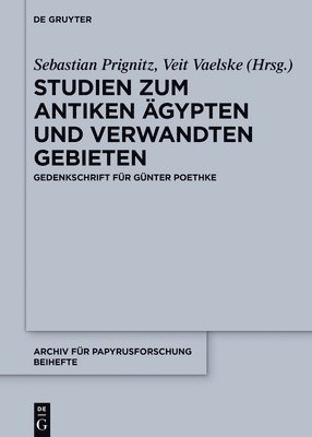 bokomslag Studien Zum Antiken Ägypten Und Verwandten Gebieten: Gedenkschrift Für Günter Poethke