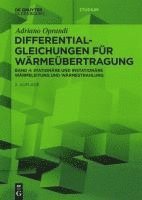 bokomslag Differentialgleichungen Für Wärmeübertragung: Stationäre Und Instationäre Wärmeleitung Und Wärmestrahlung