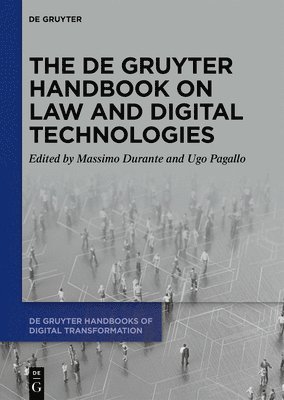 bokomslag The De Gruyter Handbook on Law and Digital Technologies