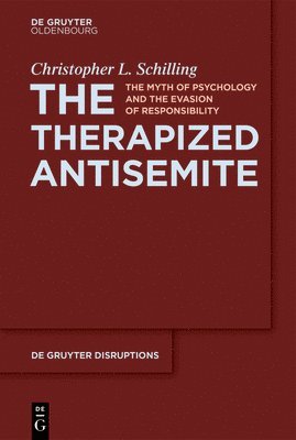 bokomslag Therapized Antisemite