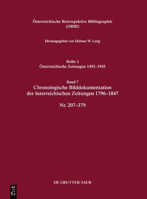 Chronologische Bilddokumentation Der Österreichischen Zeitungen 1796-1847: Nr. 207-379 1