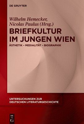 bokomslag Briefkultur Im Jungen Wien: Ästhetik - Medialität - Biographik