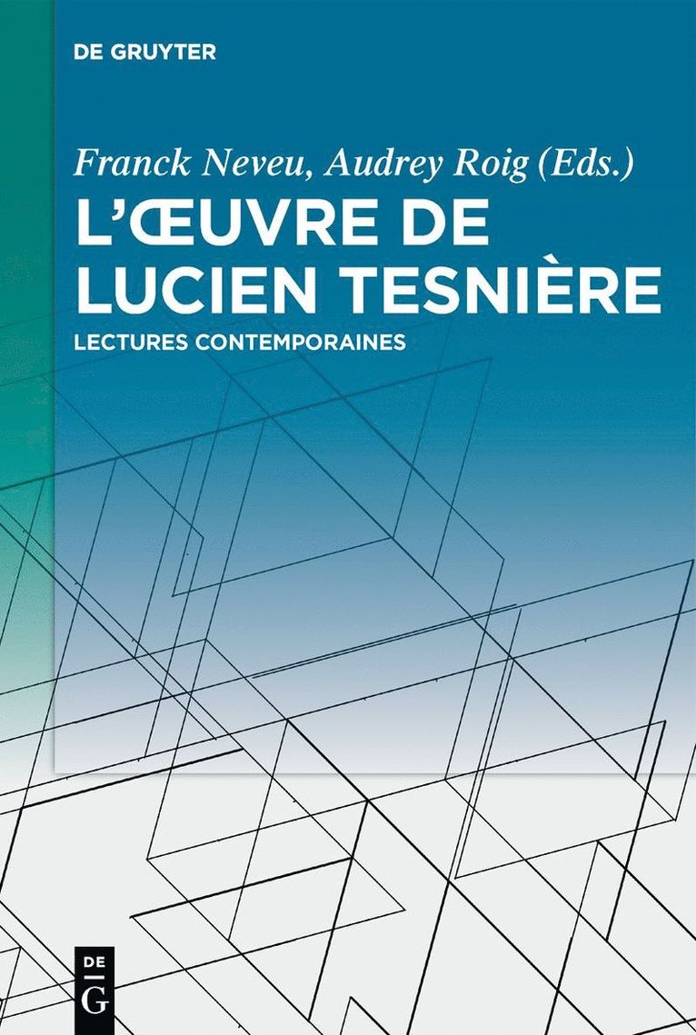 Franck Neveu, Audrey Roig - L’œuvre de Lucien Tesnière, Häftad