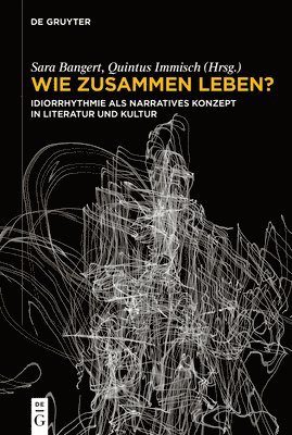 Sara Bangert, Quintus Immisch Di Padua - Wie Zusammen Leben?, Inbunden