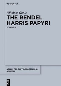 bokomslag The Rendel Harris Papyri