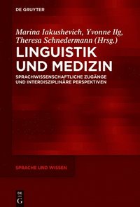 bokomslag Linguistik und Medizin