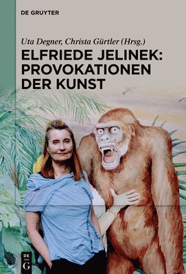 Elfriede Jelinek: Provokationen der Kunst 1
