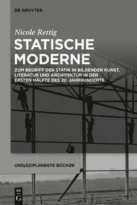 Nicole Rettig - Statische Moderne, Häftad