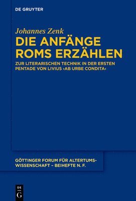 Johannes Zenk - Die Anfänge Roms erzählen, Häftad