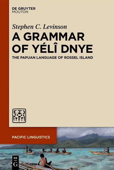 Stephen C. Levinson - Grammar of Yélî Dnye, Häftad