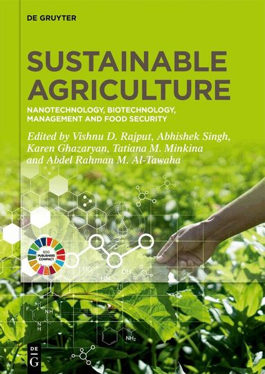 Vishnu D. Rajput, Abhishek Singh, Karen Ghazaryan, Tatiana M. Minkina, Abdel Rahman M. Al-Tawaha - Sustainable Agriculture, Inbunden