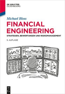 Michael Bloss - Financial Engineering, Inbunden