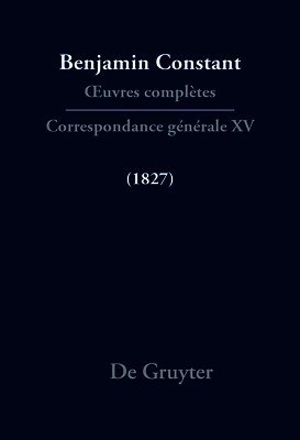Cecil P Courtney, Paul Rowe, Dominique Triaire - Correspondance Générale 1827, Inbunden