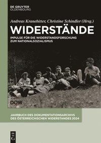 bokomslag Widerstände: Impulse Für Die Widerstandsforschung Zum Nationalsozialismus