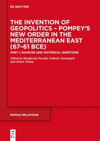 bokomslag Pompey's New Order in the Mediterranean East (67-61 BCE)