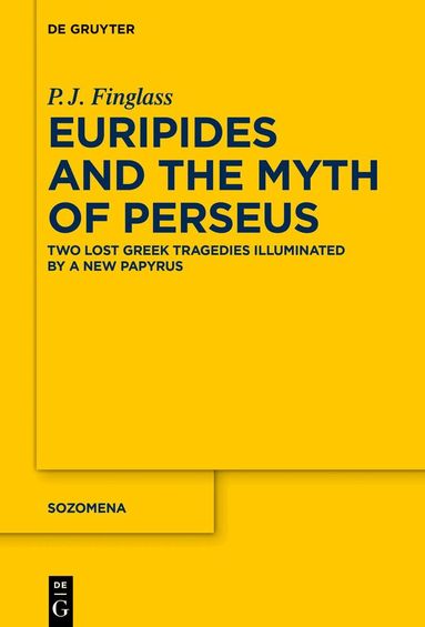 Patrick Finglass - Euripides and the Myth of Perseus, Inbunden