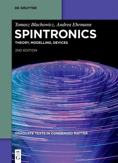 Tomasz Blachowicz, Andrea Ehrmann - Spintronics, Häftad