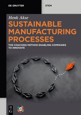 Sustainable Manufacturing Processes 1