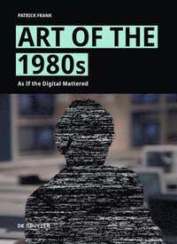bokomslag Art of the 1980s