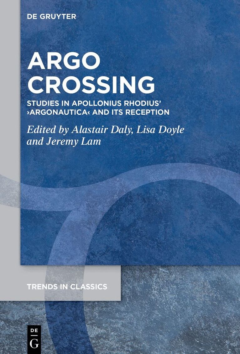 Alastair Daly, Lisa Doyle, Jeremy Lam - Argo Crossing, Inbunden