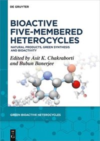 bokomslag Bioactive Five-Membered Heterocycles