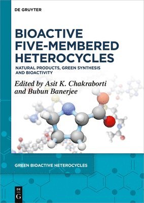 Bioactive Five-Membered Heterocycles 1