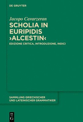 bokomslag Scholia in Euripidis >Alcestin: Edizione Critica, Introduzione, Indici