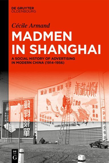 Cécile Armand - Madmen in Shanghai, Inbunden