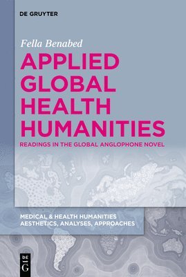 bokomslag Applied Global Health Humanities