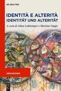 bokomslag Identità E Alterità / Identität Und Alterität