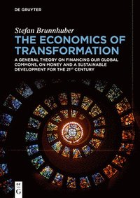 bokomslag The Economics of Transformation