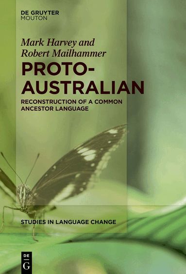 Mark Harvey, Robert Mailhammer - Proto-Australian, Inbunden